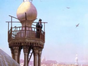 Jean Leon Gerome - A Muezzin Calling From The Top Of A Minaret The Faithful To Prayer_TOP